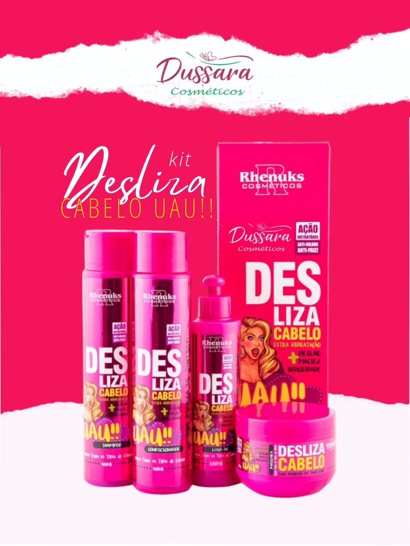 KIT CAPILAR DESLIZA CABELO UAU 4 ITENS